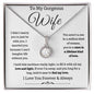 To My Gorgeous Wife - Eternal Hope Necklace